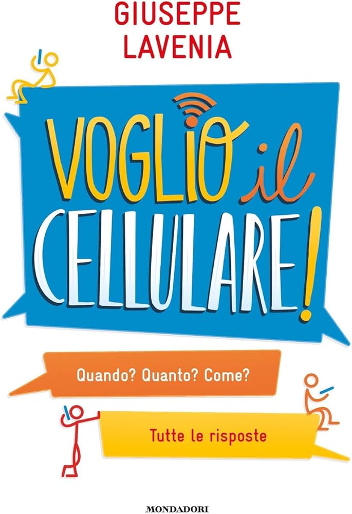 VOGLIO IL CELLULARE di Giuseppe Lavenia